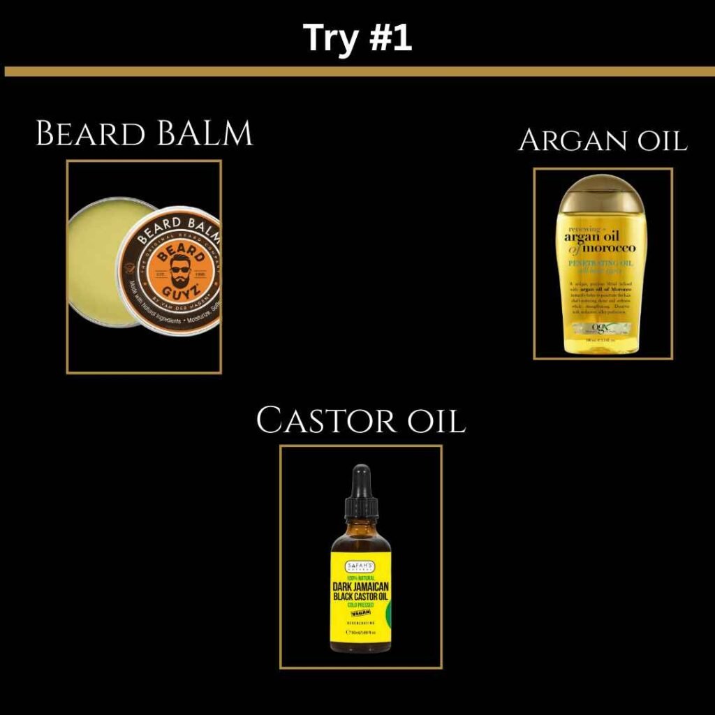 Beard growth products for Black men including beard balm, argan oil, and Jamaican black castor oil, labeled Try #1. Beard growth products for Black men including beard balm, argan oil, and Jamaican black castor oil, labeled Try #1.