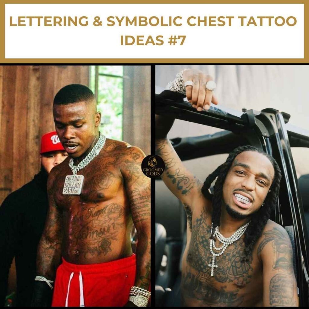 Lettering & Symbolic Chest Tattoo Ideas #7 DaBaby showing script and rose chest tattoos, alongside Quavo with CULTURE lettering and symbolic chest art.