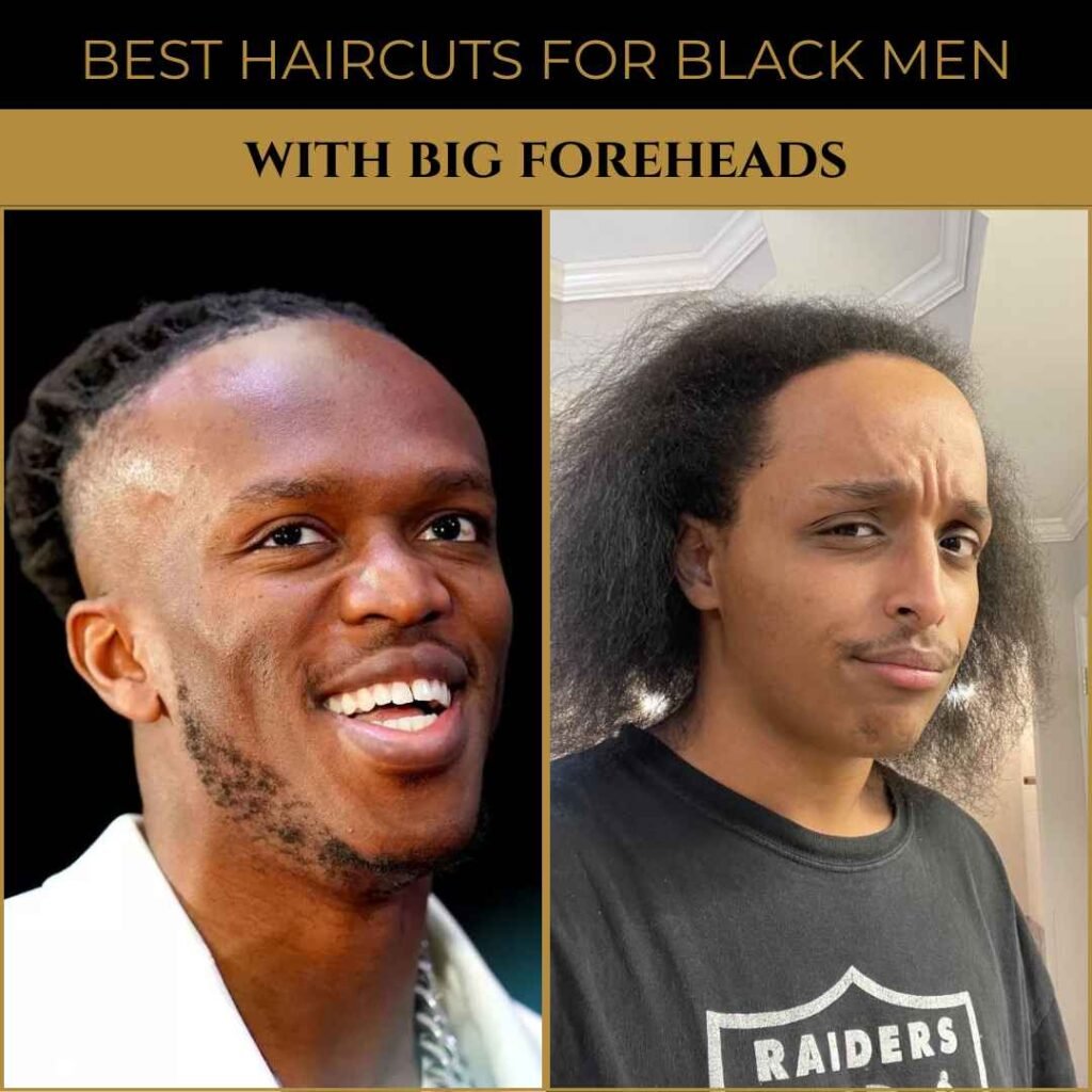 Side-by-side of two Black men showing haircut options for men with big foreheads, part of a grooming and hairstyle guide.