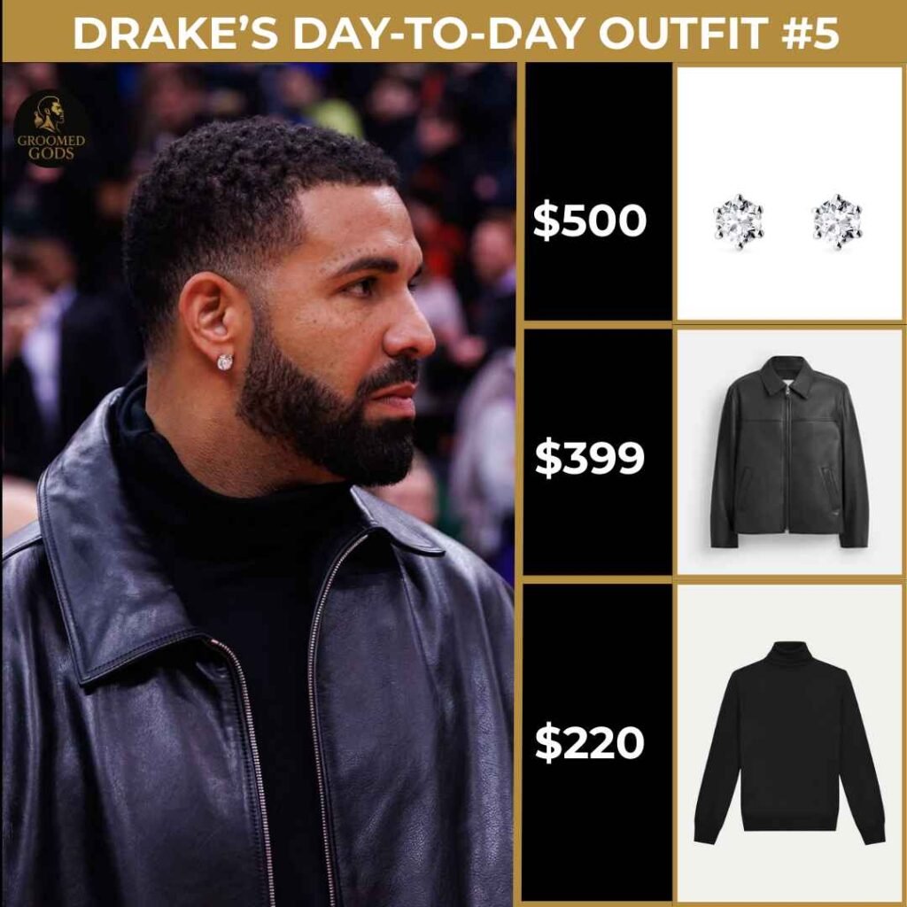 Drake’s Day-to-Day Outfit #5 Drake wearing a black leather jacket with a black turtleneck, diamond stud earrings, and his signature style. Outfit breakdown includes diamond studs ($500), leather jacket ($399), and black turtleneck ($220).