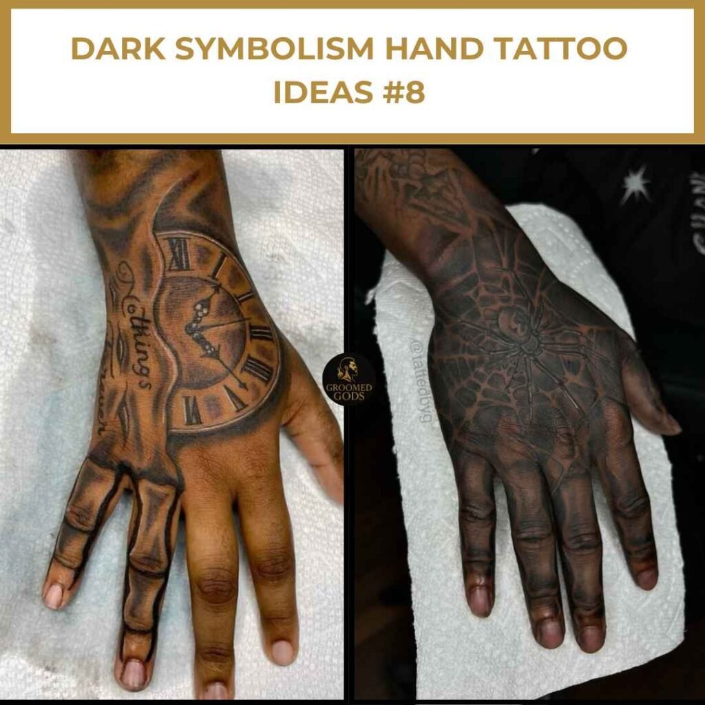 Dark Symbolism Hand Tattoo Ideas #8 Two hand tattoos featuring dark symbolic designs—one with a bold clock and name, the other with a detailed skull and web pattern.