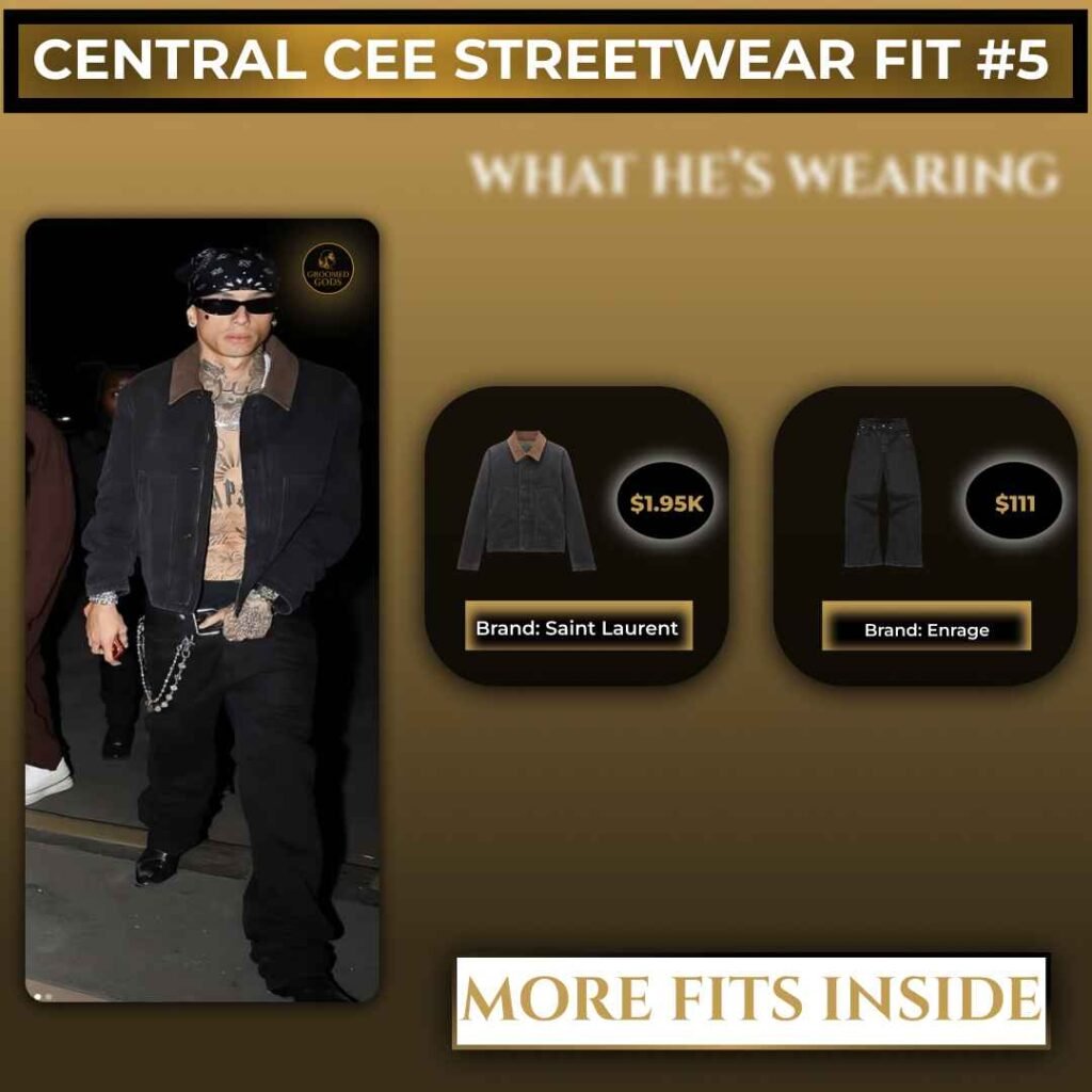 Central Cee streetwear fit #5 featuring a Saint Laurent black jacket paired with Enrage cargo pants, shown in a style breakdown graphic with product prices.