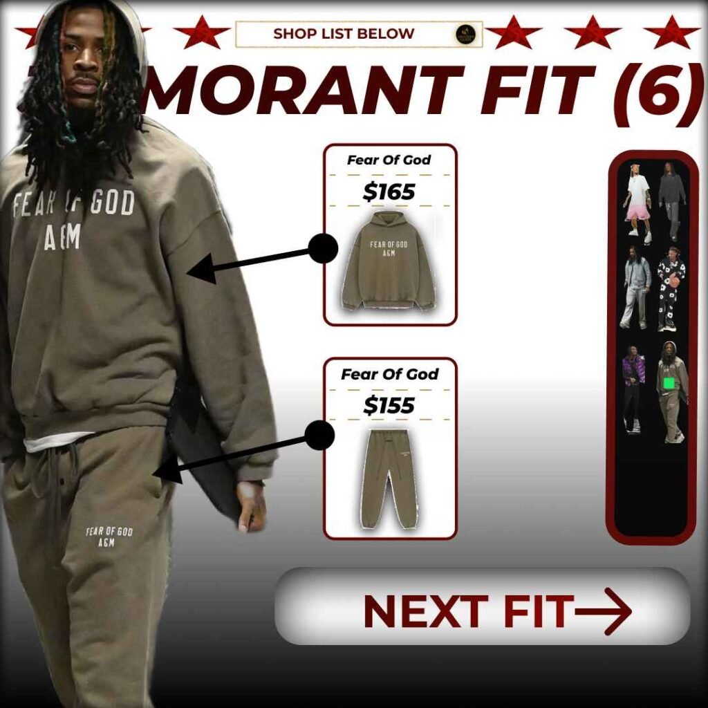 Ja Morant wearing a Fear of God tracksuit with item callouts for the hoodie and sweatpants.