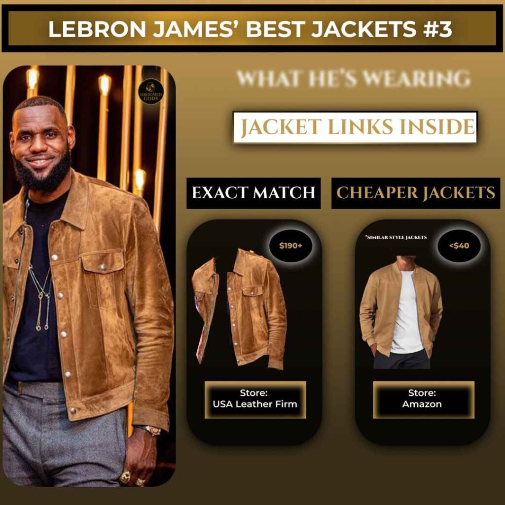 LeBron James wearing a brown suede jacket with cheaper alternatives